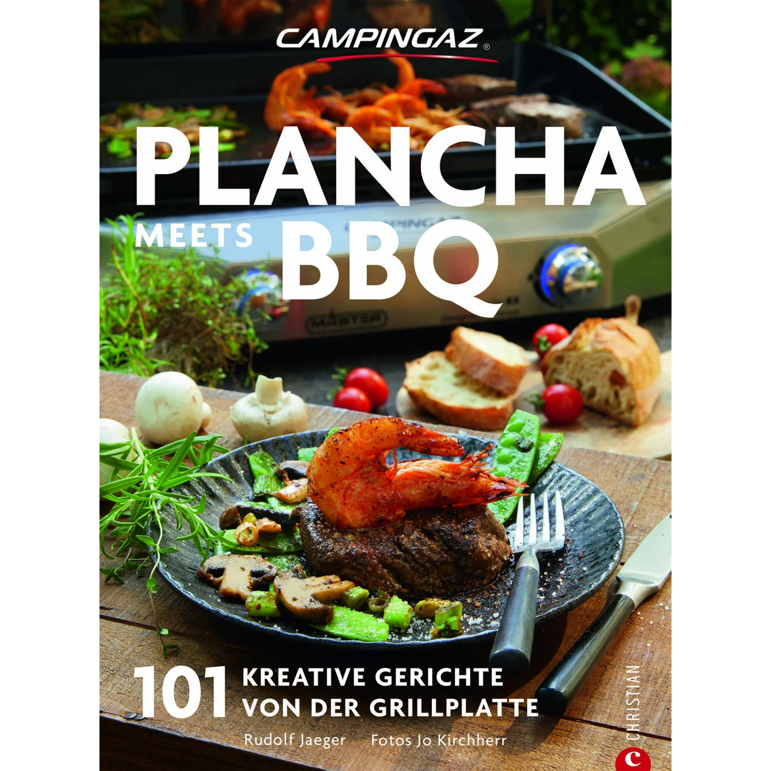 Campingaz Grillbuch 'Plancha Meets BBQ: 101 Kreative Gerichte Von Der Grillplatte' 1 Campingaz Grillbuch 'Plancha Meets BBQ: 101 Kreative Gerichte Von Der Grillplatte'